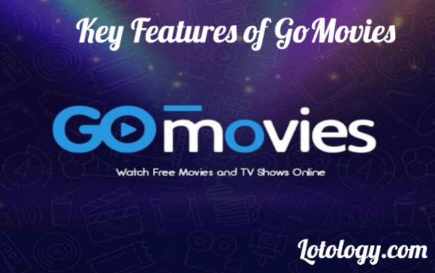 Key Features of GoMovies