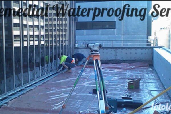 Remedial Waterproofing Services:A comprehensive guide Remedial Waterproofing Services:A comprehensive guide